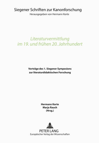 Literaturvermittlung im 19. und frühen 20. Jahrhundert