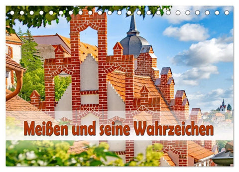 Meißen und seine Wahrzeichen (Tischkalender 2027 DIN A5 quer), CALVENDO Monatskalender