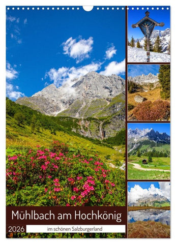 Mühlbach am Hochkönig (Wandkalender 2026 DIN A3 hoch), CALVENDO Monatskalender