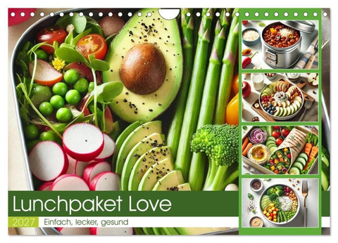 Lunchpaket Love - Einfach, lecker, gesund (Wandkalender 2027 DIN A4 quer), CALVENDO Monatskalender