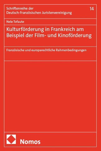 Kulturförderung in Frankreich am Beispiel der Film- und Kinoförderung