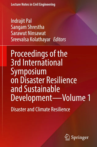 Proceedings of the 3rd International Symposium on Disaster Resilience and Sustainable Development—Volume 1
