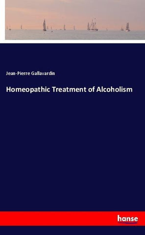 Homeopathic Treatment of Alcoholism