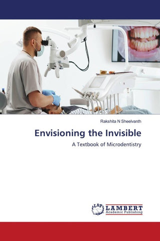 Envisioning the Invisible