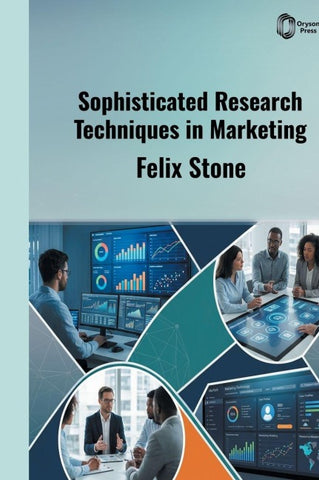 Sophisticated Research Techniques in Marketing
