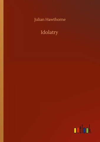 Idolatry