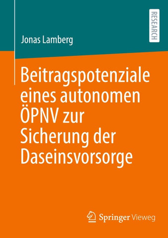 Beitragspotenziale eines autonomen ÖPNV zur Sicherung der Daseinsvorsorge