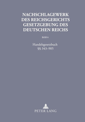 Nachschlagewerk des Reichsgerichts – Gesetzgebung des Deutschen Reichs