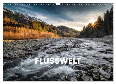 Flusswelt Schweiz (Wandkalender 2027 DIN A3 quer), CALVENDO Monatskalender