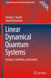 Linear Dynamical Quantum Systems