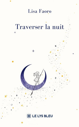 Traverser la nuit