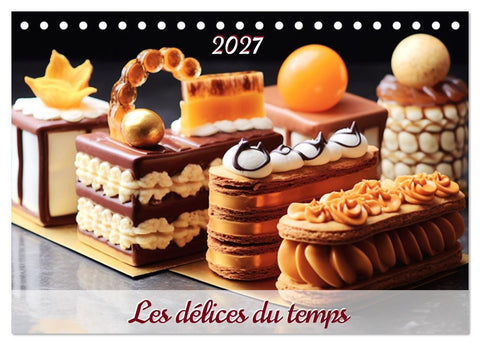 Les délices du temps (Calendrier de bureau 2027 DIN A5 vertical), CALVENDO calendrier mensuel