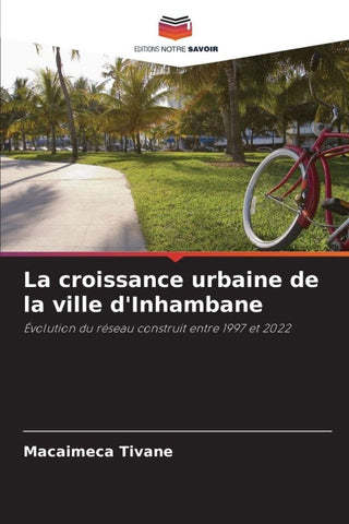 La croissance urbaine de la ville d'Inhambane