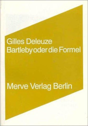 Bartleby oder Die Formel