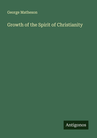 Growth of the Spirit of Christianity