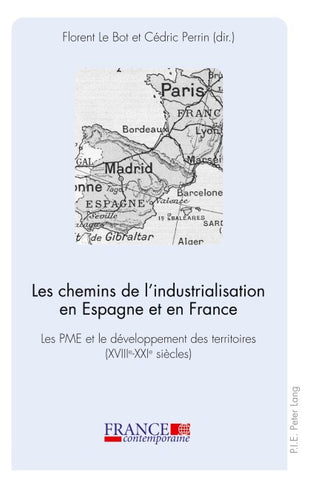 Les chemins de l’industrialisation en Espagne et en France