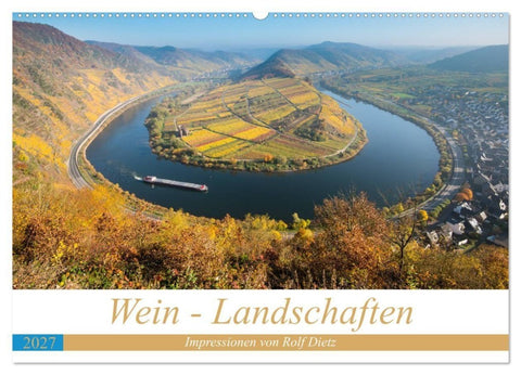 Wein - Landschaften (Wandkalender 2027 DIN A2 quer), CALVENDO Monatskalender