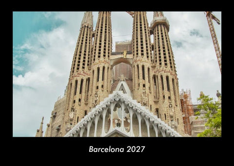 Barcelona 2027 Fotokalender DIN A3