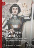 Mark Twain’s Joan of Arc