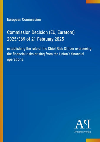 Commission Decision (EU, Euratom) 2025/369 of 21 February 2025