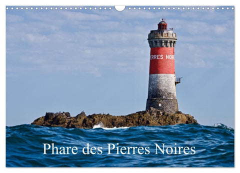 Phare des Pierres Noires (Calendrier mural 2026 DIN A3 vertical), CALVENDO calendrier mensuel