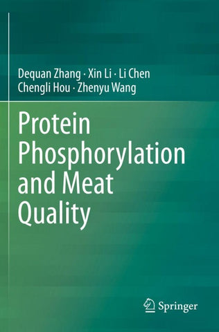 Protein Phosphorylation and Meat Quality