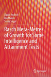 Rasch Meta-Metres of Growth for Some Intelligence and Attainment Tests