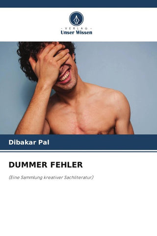 DUMMER FEHLER