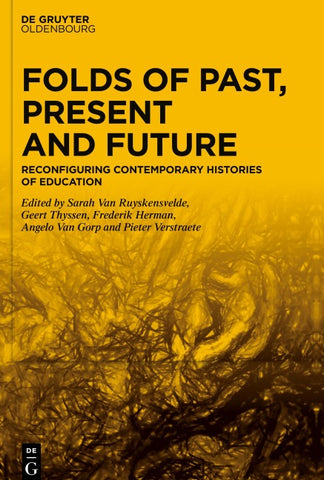 Folds of Past, Present and Future