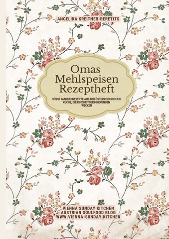 Omas Mehlspeisen Rezeptheft
