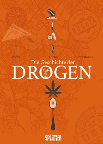 Die Geschichte der Drogen