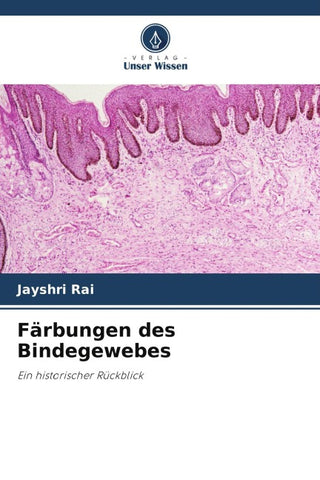 Färbungen des Bindegewebes