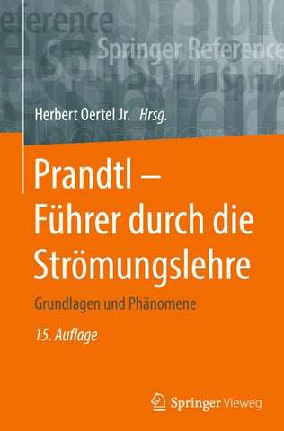 Prandtl - Führer durch die Strömungslehre