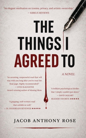 The Things I Agreed To