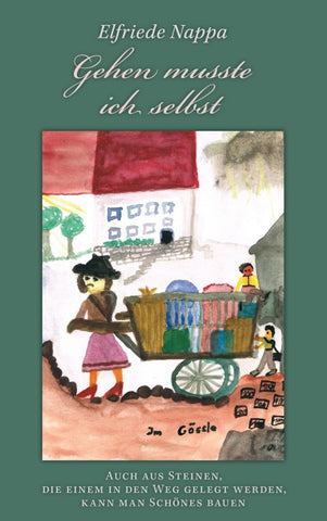 Gehen musste ich selbst