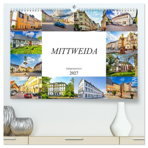 Mittweida Impressionen (hochwertiger Premium Wandkalender 2027 DIN A2 quer), Kunstdruck in Hochglanz