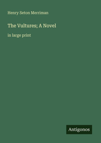 The Vultures; A Novel