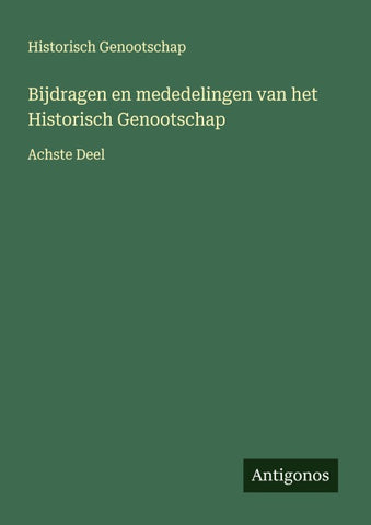 Bijdragen en mededelingen van het Historisch Genootschap