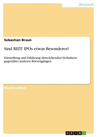 Sind REIT- IPOs etwas Besonderes?