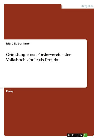 Gründung eines Fördervereins der Volkshochschule als Projekt