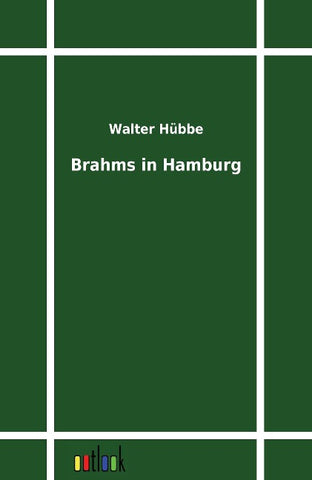 Brahms in Hamburg