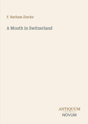 A Month in Switzerland
