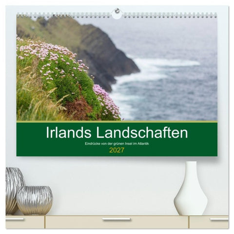 Irlands Landschaften (hochwertiger Premium Wandkalender 2027 DIN A2 quer), Kunstdruck in Hochglanz