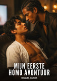 Mijn Eerste Homo Avontuur