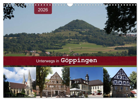 Unterwegs in Göppingen (Wandkalender 2026 DIN A3 quer), CALVENDO Monatskalender
