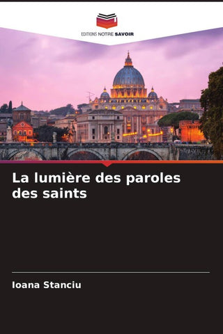 La lumière des paroles des saints
