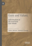 Guns and Values