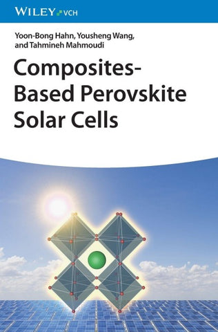 Composites-Based Perovskite Solar Cells