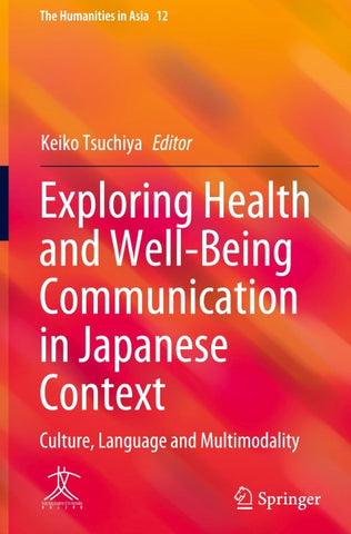 Exploring Health and Well-Being Communication in Japanese Context