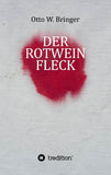 Der Rotweinfleck